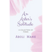 An Aster's Solitude: A Collection of Poems