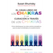 Gran Libro de Los Chakras Y La Curacion a Traves de Los Chakras, El