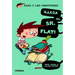 ¡Llega El Sr. Flat!
