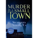Strangers Among Us: Murder in a Small Town