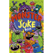 Monster Joke Book: Over 650 Frightfully Funny Jokes