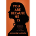 You Are Because He Is: Speaking the life, death and resurrection of Jesus over our children