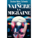 Pour vaincre la migraine