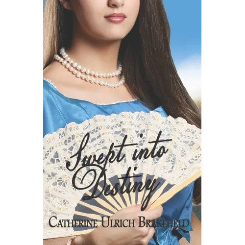Swept into Destiny