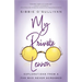 My Private Lennon: Explorations from a Fan Who Never Screamed