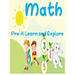 Math, Pre-K Learn and Explore: number Tracing Book for Preschoolers and Kids Ages 3-5, Beginner Math Preschool Learning Book with Number Tracing and