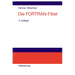 Die FORTRAN-Fibel
