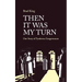 Then It Was My Turn: One Story of Pyoderma Gangrenosum