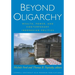 Beyond Oligarchy: Wealth, Power, and Contemporary Indonesian Politics