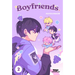 Boyfriends. Volume Two: A Webtoon Unscrolled Graphic Novel