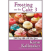 Frosting on the Cake 3: Still Crazy After All These Years