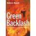 Green Backlash: Global Subversion of the Environment Movement