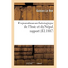 Exploration Archéologique de l'Inde Et Du Népal: Rapport Adressé Au Ministre de l'Instruction Publique, 12 Janvier 1880