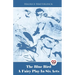 The Blue Bird A Fairy Play In Six Acts