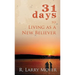 31 Days to Living as a New Believer