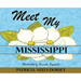 Meet My Mississippi: School Textbook Edition