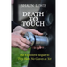 Death To Touch: The explosive sequel to 'They Have No Graves as Yet'