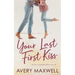 Your Last First Kiss