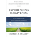 Experiencing Forgiveness: Enjoy the Peace of Giving and Receiving Grace