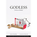 Godless: 150 Years of Disbelief