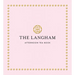 The Langham Afternoon Tea Book