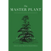 The Master Plant: Tobacco in Lowland South America