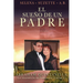 El Sueno de un Padre: La Travesia de Mi Familia enla Musica