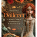 Dollcraft: A Witch's Guide to Poppet Magick & Haunted Dolls