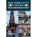 New York City's Italian Neighborhoods