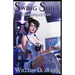 Swing Shift: Compilation: Feast of Fear(Books 1-3)