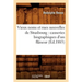 Vieux Noms Et Rues Nouvelles de Strasbourg: Causeries Biographiques d'Un Flâneur (Éd.1883)