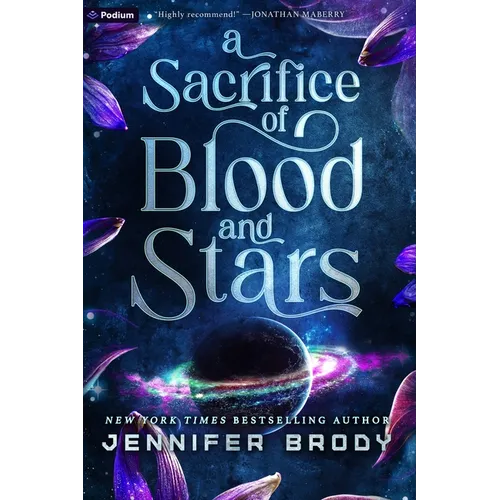 A Sacrifice of Blood and Stars: A Military Astromance