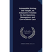 Automobile Driving Self Taught, an Exhaustive Treaties On the Operation, Managment, and Core of Motor Cars