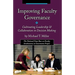 Improving Faculty Governance: Cultivating Leadership & Collaboration in Decision Making