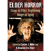 Elder Horror: Essays on Film's Frightening Images of Aging