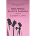 Rich People in Santa Barbara