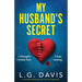 My Husband's Secret: An absolutely gripping page-turner with a heart-stopping twist