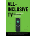 All-Inclusive TV: How Booming Brands Are Reimagining TV Advertising