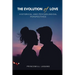 The Evolution of Love: Historical and Psychological Perspectives