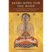 Searching for the Body: A Contemporary Perspective on Tibetan Buddhist Tantra