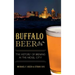 Buffalo Beer: The History of Brewing in the Nickel City
