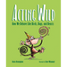 Acting Wild: How We Behave Like Birds, Bugs, and Beasts