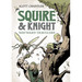 Squire & Knight: Wayward Travelers