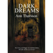 Dark Dreams: A dark and disturbing tale of secrets and lies, with a supernatural twist.