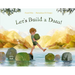 Let's Build a Dam!