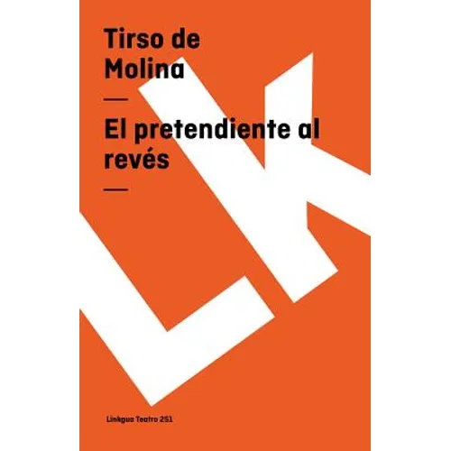 El pretendiente al revés