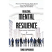 Realising Mental Resilience: Unleashing Individual & Team Potentials