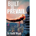 Built To Prevail