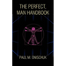 The Perfect, Man Handbook