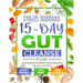 The Dr. Barbara O'Neill Inspired 15-Day Gut Cleanse Plan: Dr. Barbara Herbal Healing Remedies And Natural Recipes to Detox Your Gut! Discover The Path